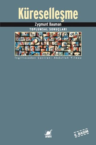 Küreselleşme - Toplumsal Sonuçları | Ayrıntı Yayınları (İnce Kapak)  - Resim 1