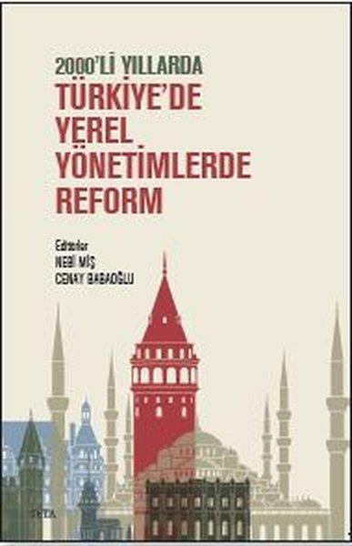 Türkiye'de Yerel Yönetimlerde Reform - 2000'li Yıllarda | Seta Yayınları (İnce Kapak)  - Resim 1