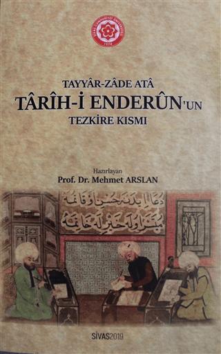 Tarih-i Enderun'un Tezkire Kısmı | Sivas Cumhuriyet Üniversitesi (Ciltsiz)  - Resim 1