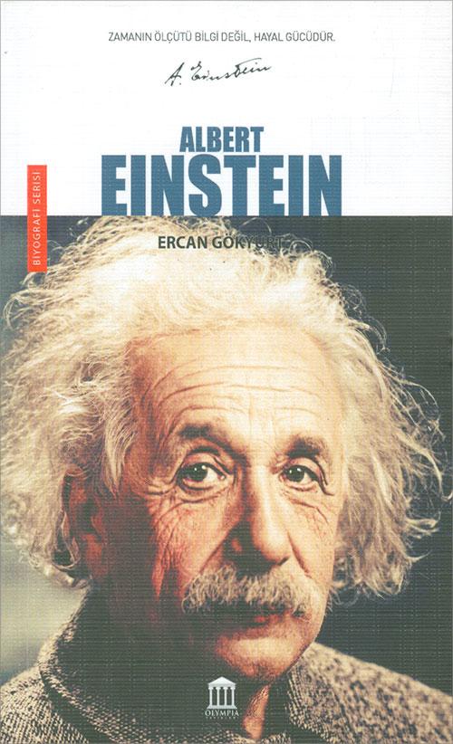 Albert Einstein - Ercan Gökyurt - Olympia Yayınları