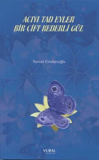 Acıyı Tad Eyler Bir Çift Kederli Göz