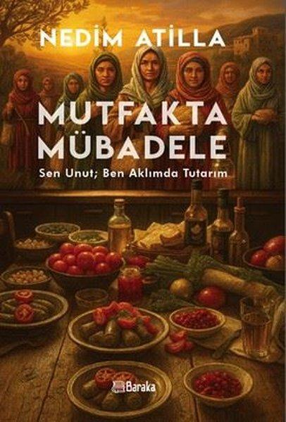 Mutfakta Mübadele | Baraka Kitap (İnce Kapak)  - Resim 1