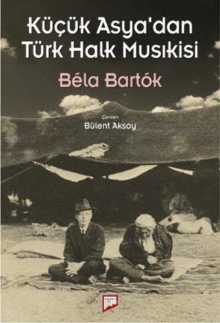 Küçük Asya’dan Türk Halk Musıkisi