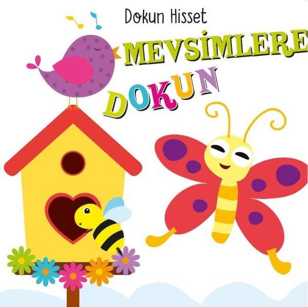 Mevsimlere Dokun - Dokun Hisset | Net Çocuk Yayınları (İnce Kapak)  - Resim 1