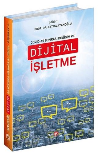 Covid-19 Sonrası Değişim ve Dijital İşletme | Beta Yayınevi (Ciltsiz)  - Resim 1