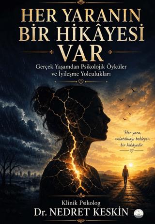 Her Yaranın Bir Hikayesi Var | Odessa Yayınevi (Ciltsiz)  - Resim 1