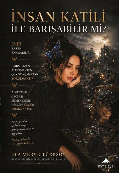 İnsan Katili İle Barışabilir Mi? | Himalaya Yayınevi (İnce Kapak)  - Resim 1