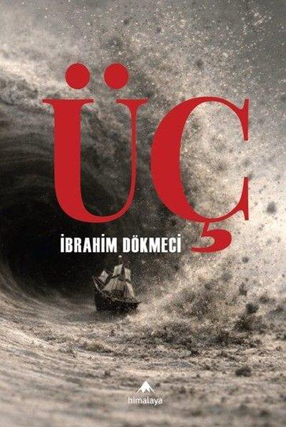 Üç | Himalaya Yayınevi (İnce Kapak)  - Resim 1