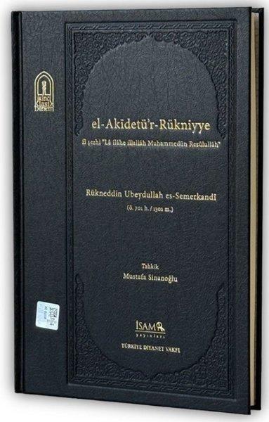 El Akidetür Rükniyye | İsam Yayınları (Ciltli)  - Resim 1