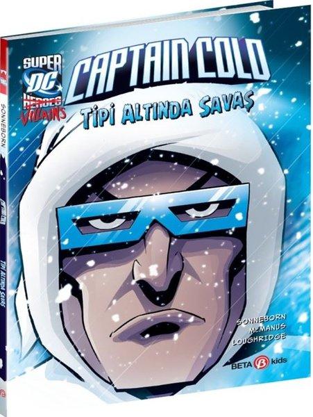DC Super Villains - Captain Cold - Tipi Altında Savaş | Beta Kids (İnce Kapak)  - Resim 1