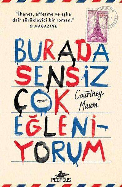 Burada Sensiz Çok Eğleniyorum | Pegasus (İnce Kapak)  - Resim 1