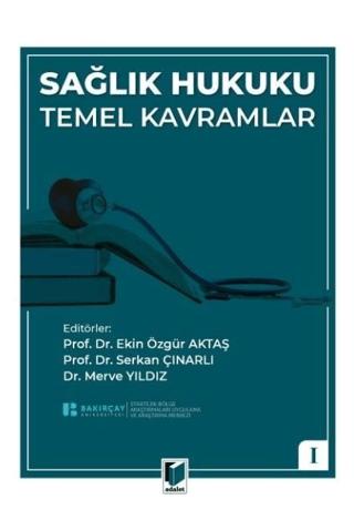 Sağlık Hukuku Temel Kavramlar