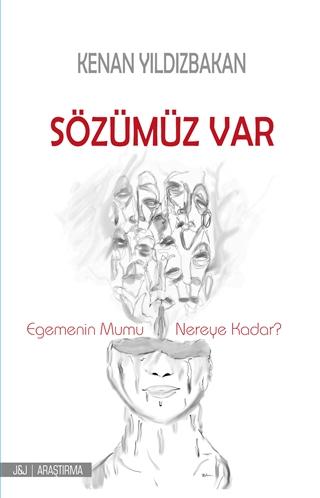 Sözümüz Var | J&J Yayınları (Ciltsiz)  - Resim 1