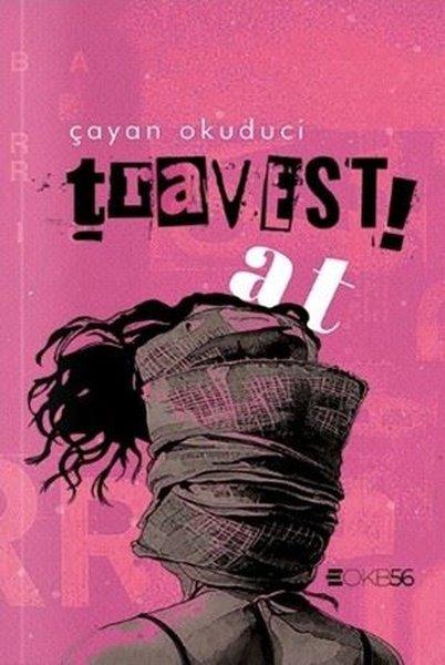 Travesti At | OKB56 Yayınları (İnce Kapak)  - Resim 1