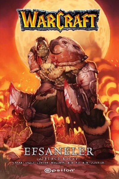 Warcraft: Efsaneler - Birinci Kitap | Epsilon Yayınevi (İnce Kapak)  - Resim 1