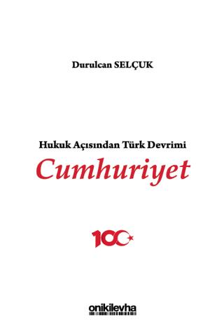 Hukuk Açısından Türk Devrimi: Cumhuriyet | On İki Levha Yayınları (Ciltsiz)  - Resim 1