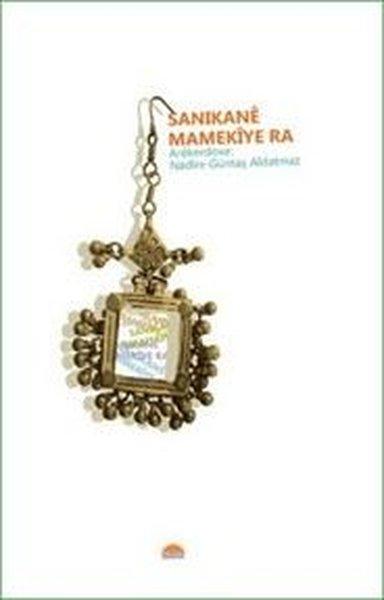 Sanikane Mamekiye ra | Roşna Yayınları (İnce Kapak)  - Resim 1