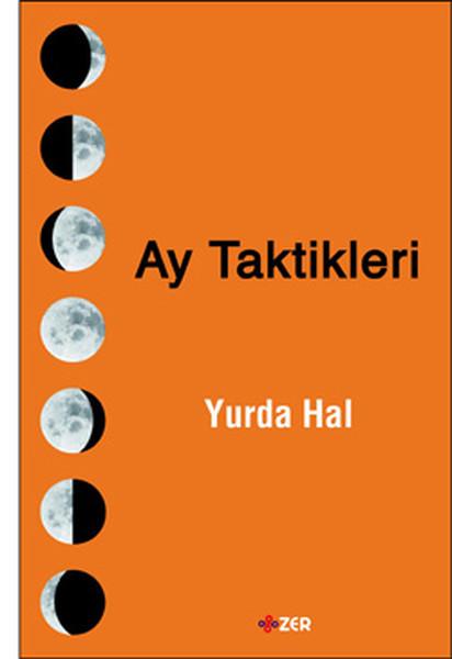 Ay Taktikleri | ZER Yayınları (İnce Kapak)  - Resim 1