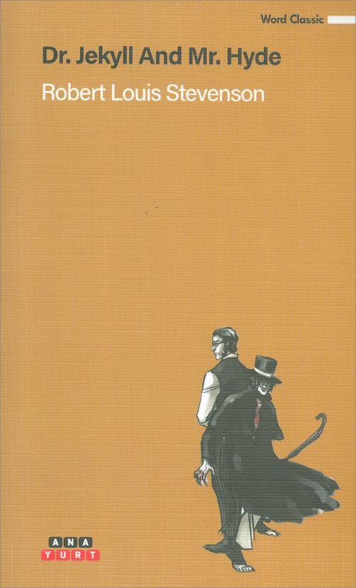 Dr. Jekyll And Mr. Hyde - Robert Louis Stevenson - Anayurt Yayınları