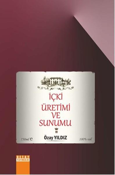 İçki Üretimi ve Sunumu | Detay Yayıncılık (İnce Kapak)  - Resim 1