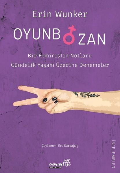 Oyunbozan-Bir Feministin Notları | Cumartesi Kitaplığı (İnce Kapak)  - Resim 1