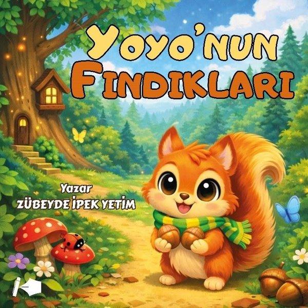Yoyo'nun Fındıkları | Kalemşor Yayınları (İnce Kapak)  - Resim 1