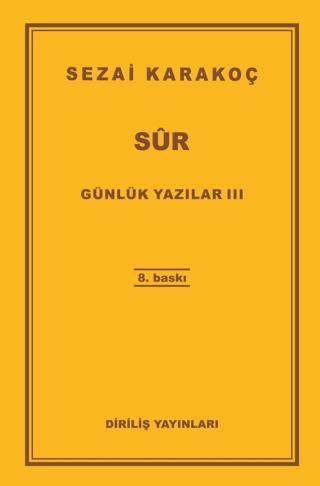 Günlük Yazılar 3 - Sur | Diriliş Yayınları (Ciltsiz)  - Resim 1