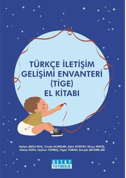 Türkçe İletişim Gelişimi Envanteri El Kitabı | Detay Yayıncılık (İnce Kapak)  - Resim 1