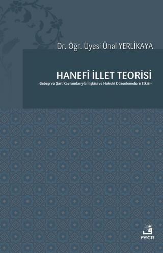 Hanefi İllet Teorisi