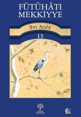 Fütuhat-ı Mekkiyye 13 | Litera Yayıncılık (Ciltsiz)  - Resim 1