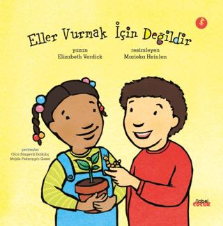 Eller Vurmak İçin Değildir