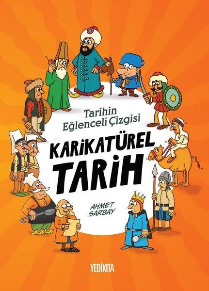 Karikatürel Tarih-Tarihin Eğlenceli Çizgisi | Yedikıta Kitaplığı (İnce Kapak)  - Resim 1