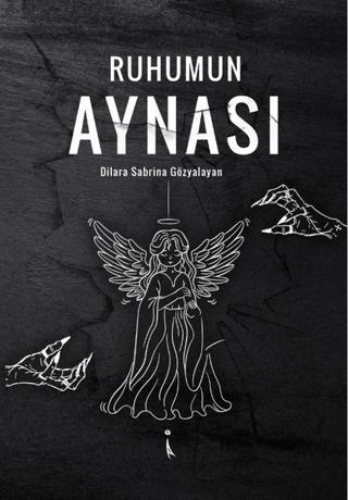 Ruhumun Aynası | İkinci Adam Yayınları (Ciltsiz)  - Resim 1