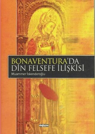 Bonaventura’da Din Felsefe İlişkisi | Değişim Yayınları (Ciltsiz)  - Resim 1
