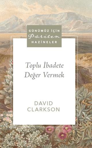 Toplu İbadete Değer Vermek | Ahit Yayınları (Ciltsiz)  - Resim 1