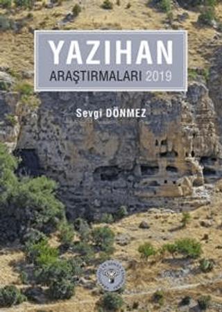 Yazıhan Araştırmaları - 2019 | Arkeoloji ve Sanat Yayınları (Ciltsiz)  - Resim 1