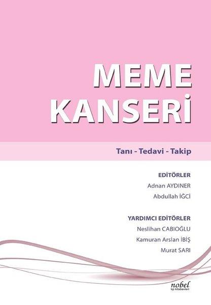 Meme Kanseri: Tanı-Tedavi-Takip | Nobel Tıp Kitabevleri (İnce Kapak)  - Resim 1