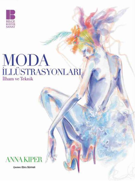 Moda İllüstrasyonları | Bilge Kültür Sanat (İnce Kapak)  - Resim 1