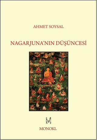 Nagarjuna'nın Düşüncesi | MonoKL Yayınları (Ciltsiz)  - Resim 1
