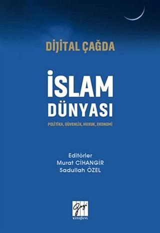 Dijital Çağda İslam Dünyası | Gazi Kitabevi (Ciltsiz)  - Resim 1
