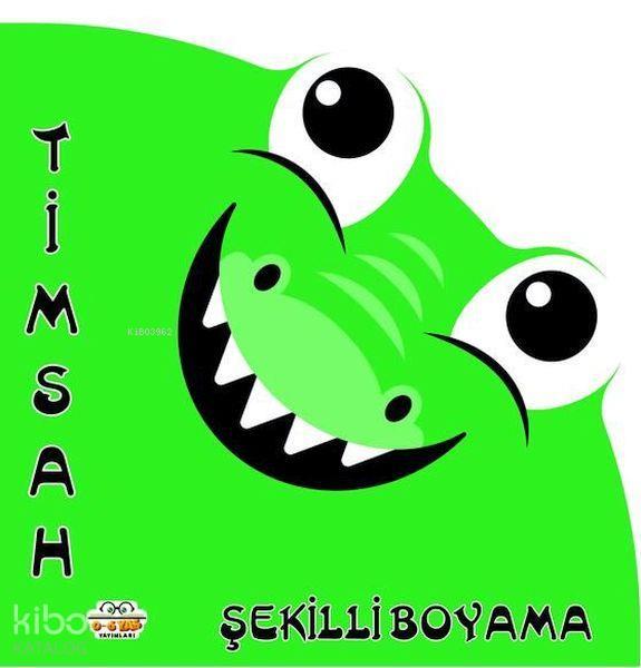 Timsah Şekilli Boyama - Kolektif - 0-6 Yaş Yayınları - Resim 1
