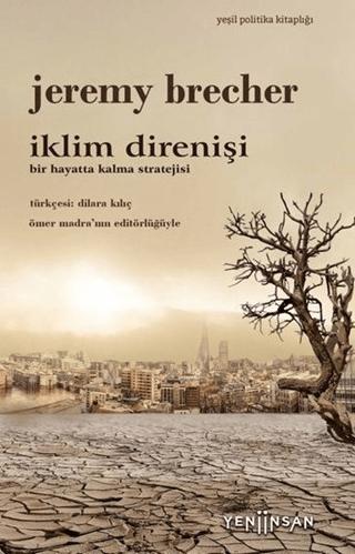 İklim Direnişi | Yeni İnsan Yayınevi (Ciltsiz)  - Resim 1