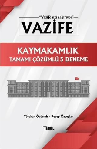 Vazife Kaymakamlık Tamamı Çözümlü 5 Deneme | Temsil Kitap (Ciltsiz)  - Resim 1
