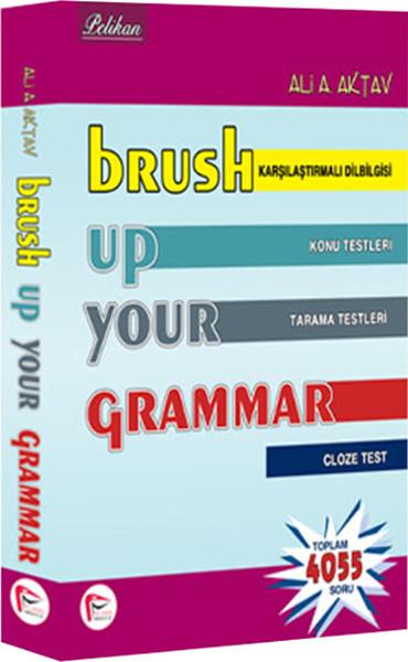 Brush Up Your Grammar | Pelikan Yayınları - Eğitim Dizisi (İnce Kapak)  - Resim 1
