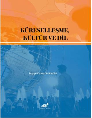 Küreselleşme, Kültür ve Dil