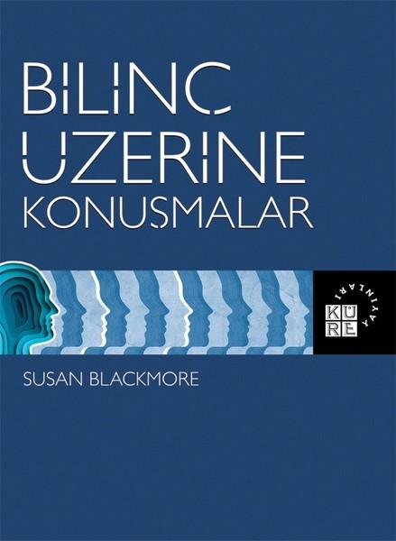 Bilinç Üzerine Konuşmalar | Küre Yayınları (İnce Kapak)  - Resim 1