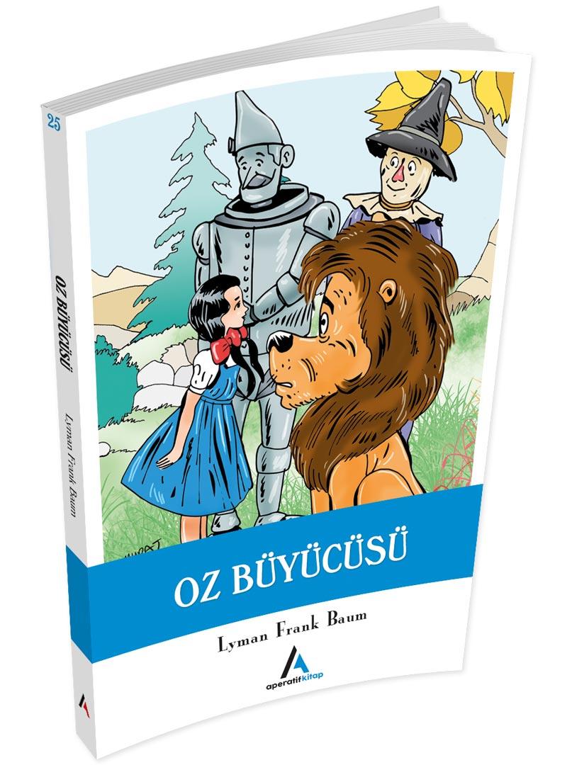 Oz Büyücüsü - Lyman Frank Baum - Aperatif Kitap Yayınları