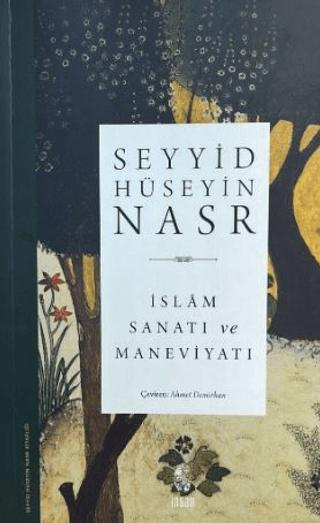 İslam Sanatı ve Maneviyatı