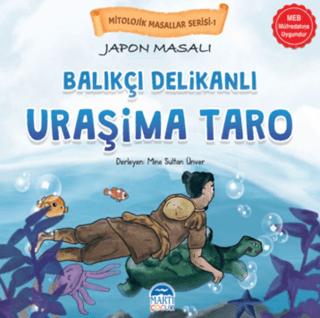 Mitolojik Masallar Serisi – Japon Masalı Uraşima Taro