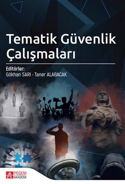 Tematik Güvenlik Çalışmaları | Pegem Akademi Yayıncılık (İnce Kapak)  - Resim 1